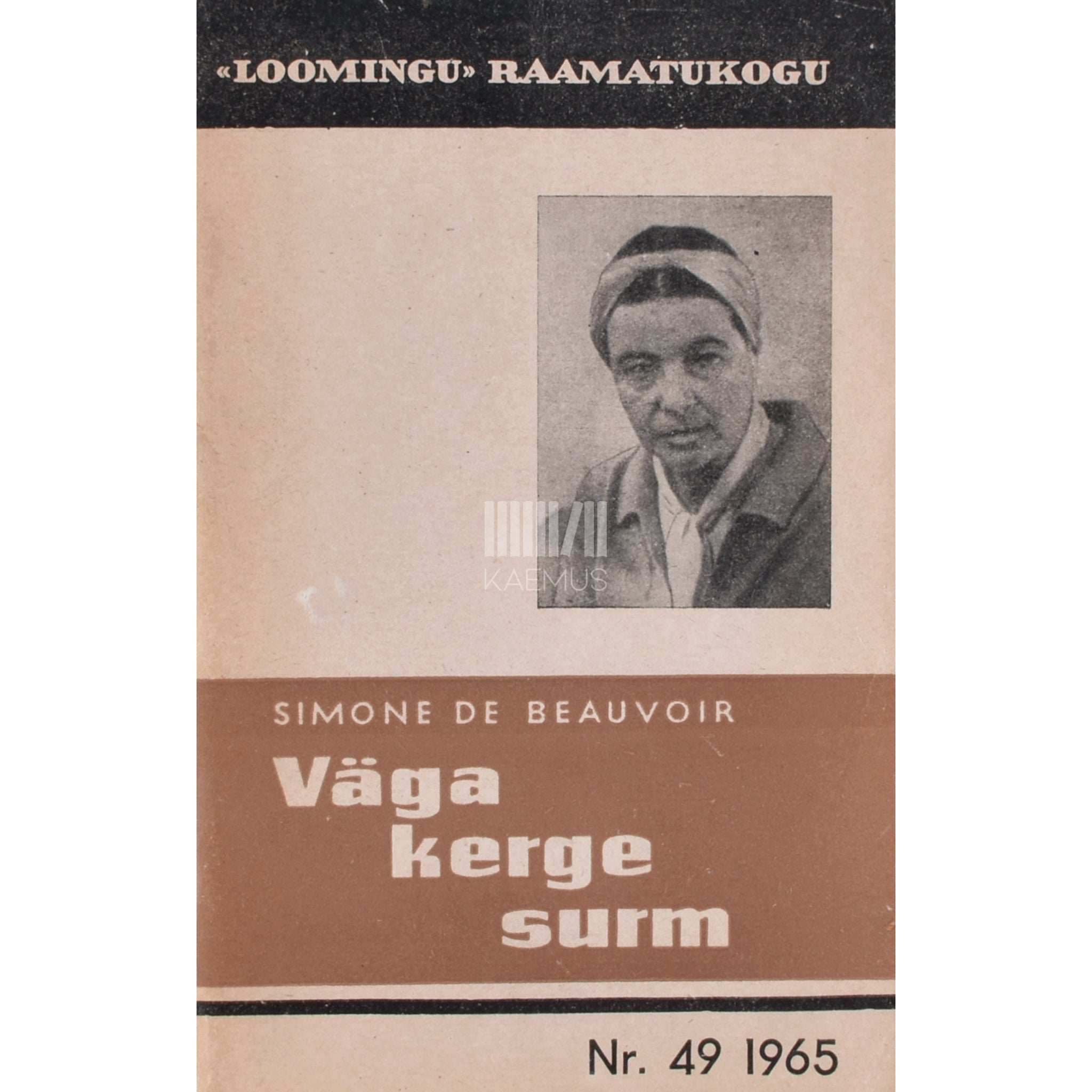 Simone de Beauvoir Väga kerge surm