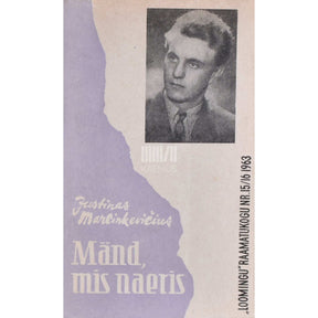 Justinas Marcinkevičius Mänd, mis naeris