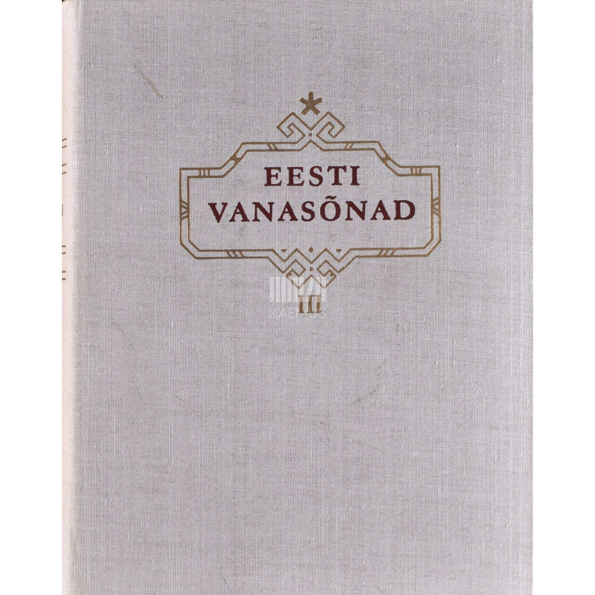Kaemus - Eesti vanasõnad. 10001-15140 vanasõna 3. osa
