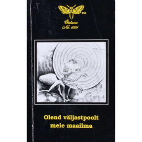 ... Olend väljastpoolt meie maailma