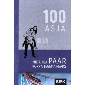 Paulina Palomino - 100 asja, mida iga paar korra tegema peaks