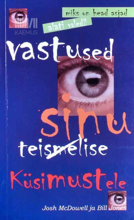 Vastused sinu küsimustele - Kaemus