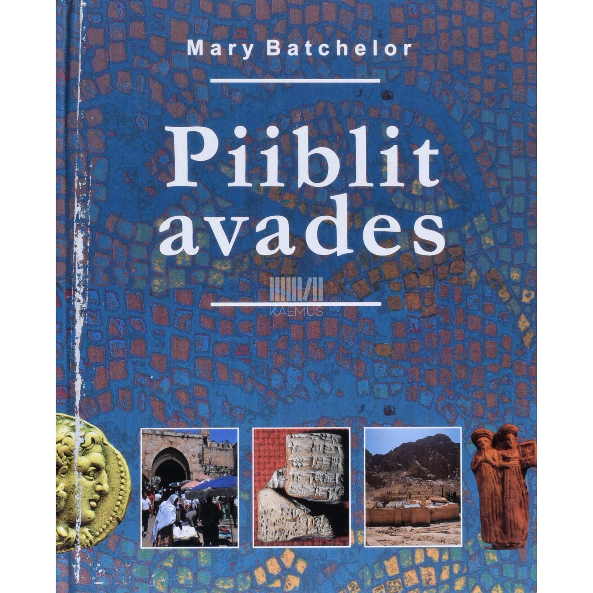 Mary Batchelor Piiblit avades