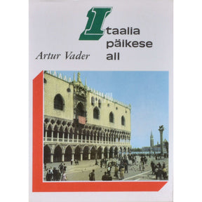 Artur Vader Itaalia päikese all