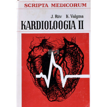 Jaan Riiv, Kaljo Valgma - Kardioloogia 2. osa