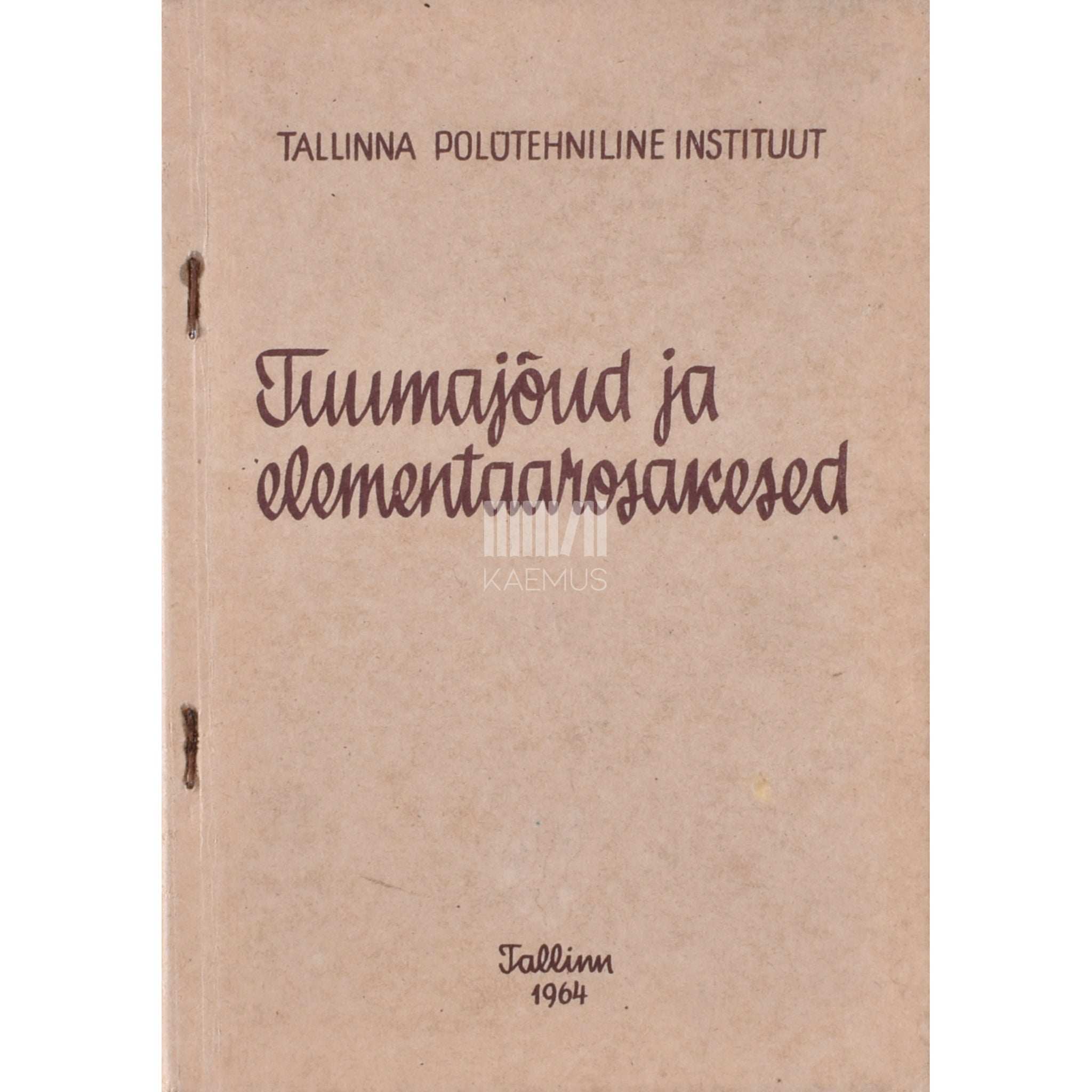 ... Tuumajõud ja elementaarosakesed