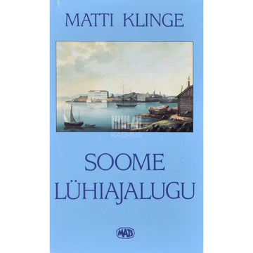 Matti Klinge. Soome lühiajalugu