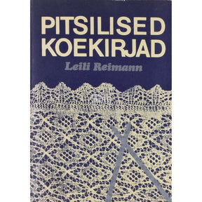 Leili Reimann Pitsilised koekirjad