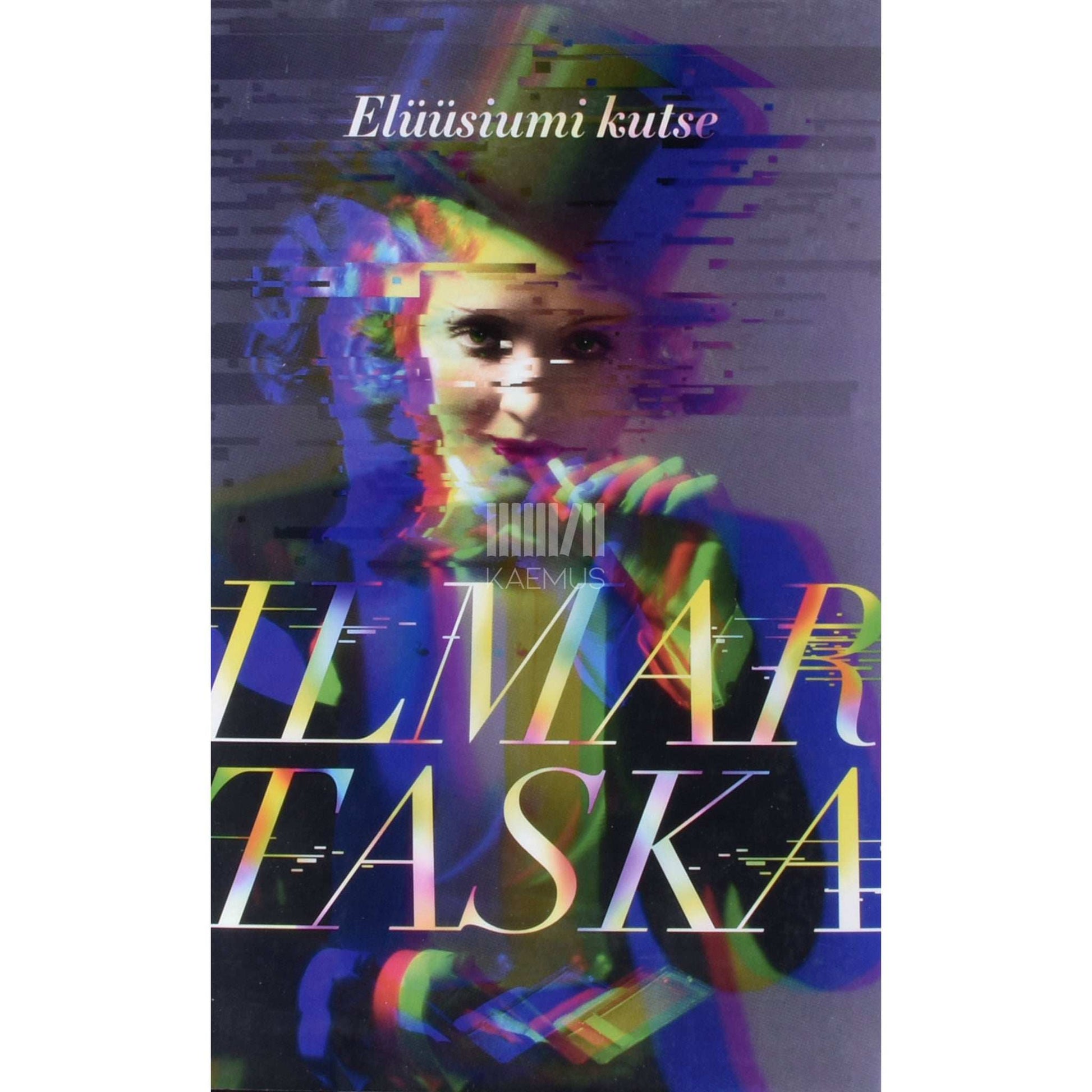 Ilmar Taska - Elüüsiumi kutse