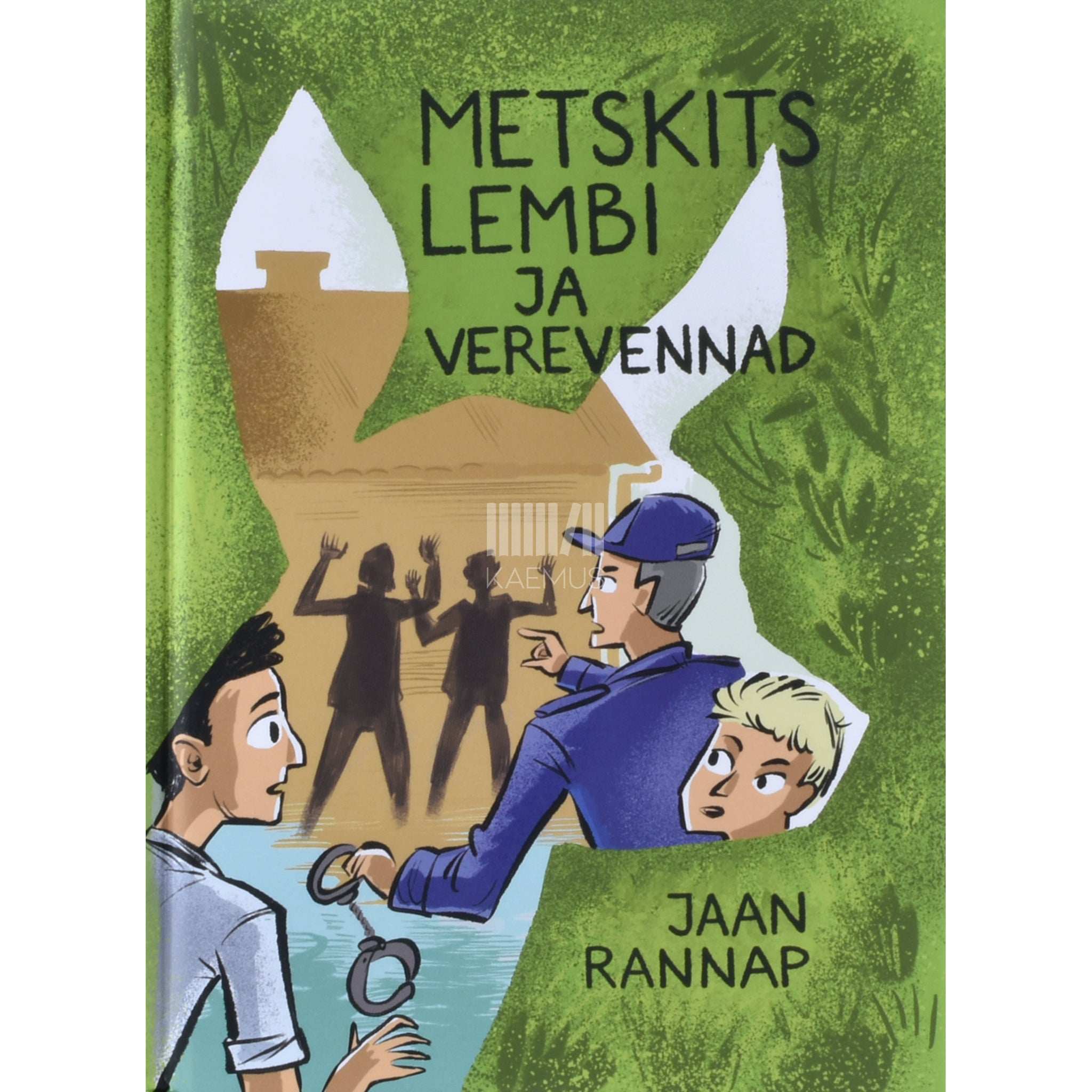 Jaan Rannap Metskits Lembi ja verevennad