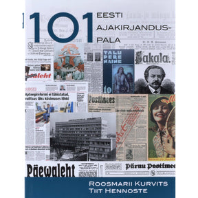 Tiit Hennoste, Roosmarii Kurvits 101 Eesti ajakirjanduspala