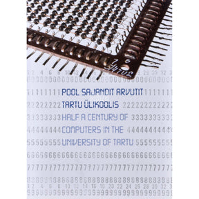 ... Pool sajandit arvutit Tartu Ülikoolis