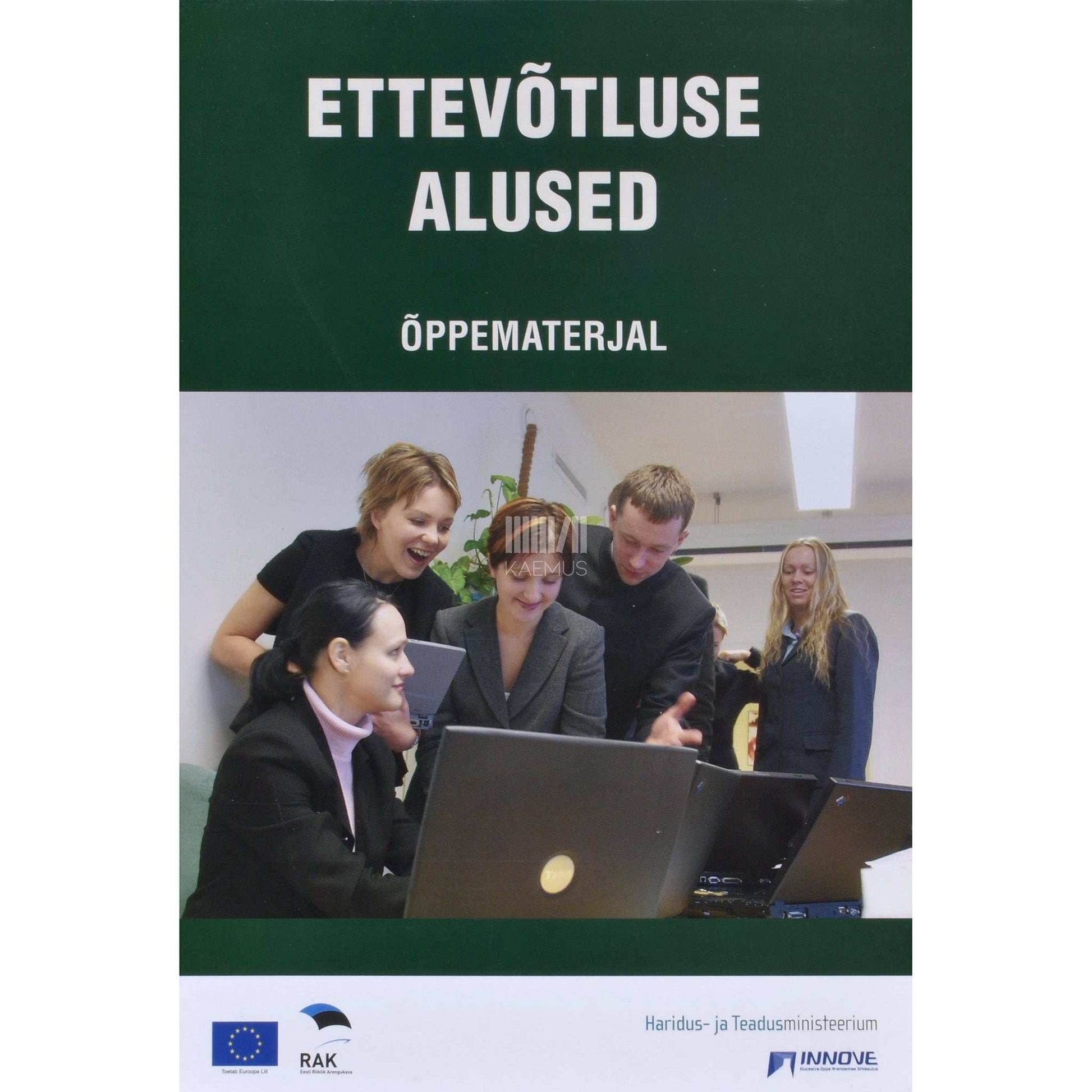 Kaemus - Ettevõtluse alused. Õppematerjal