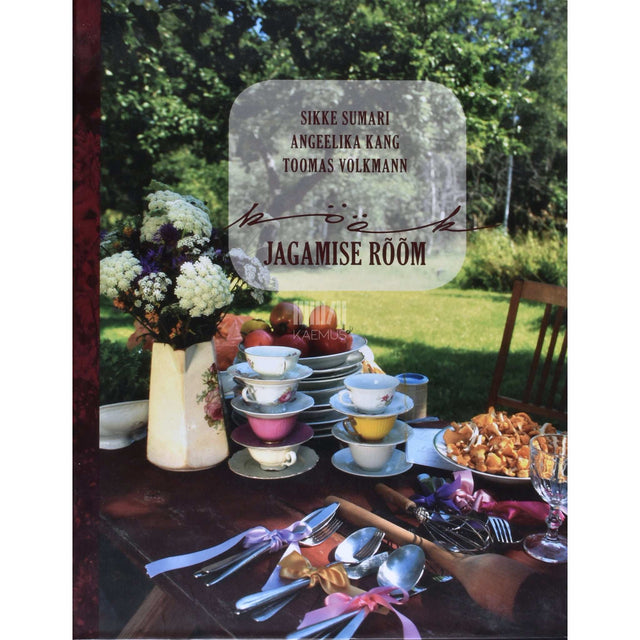 Angeelika Kang, Sikke Sumari - Köök. Jagamise rõõm