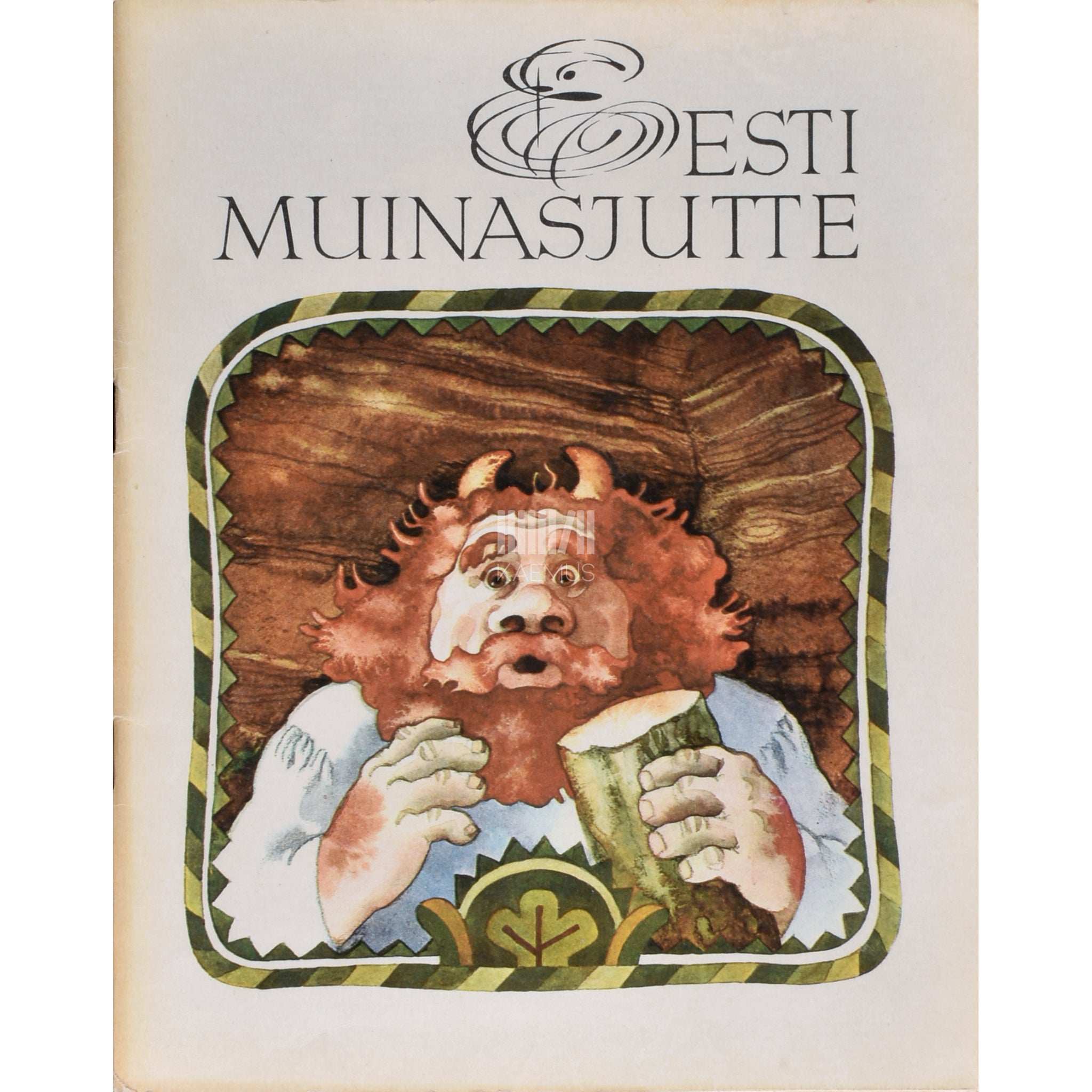 ... Eesti muinasjutte