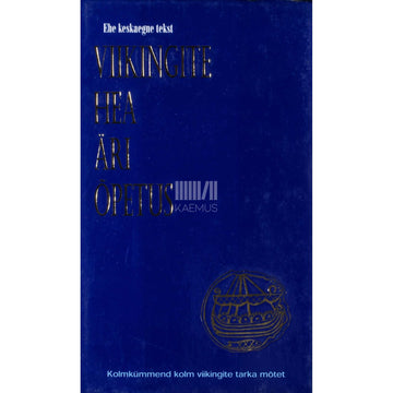 Kaemus - Viikingite hea äri õpetus