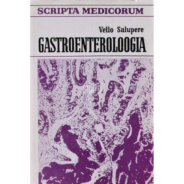 Vello Salupere - Gastroenteroloogia