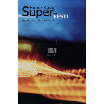 Heino Kees - Super-Eesti 2. osa