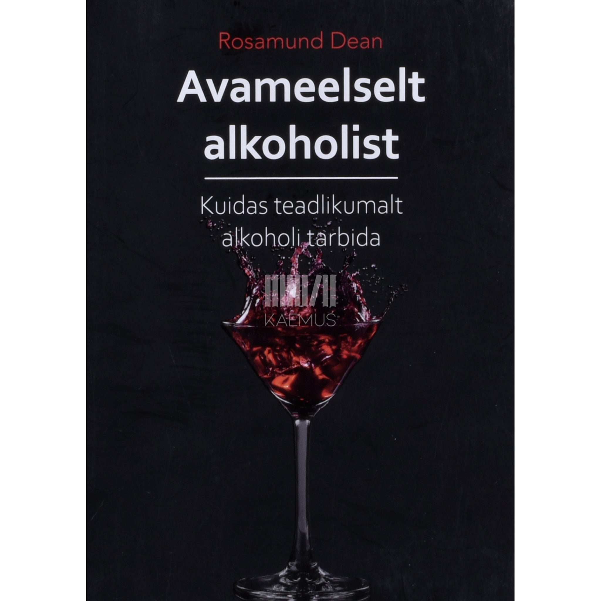Rosamund Dean Avameelselt alkoholist