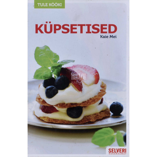 Kaie Mei - Küpsetised