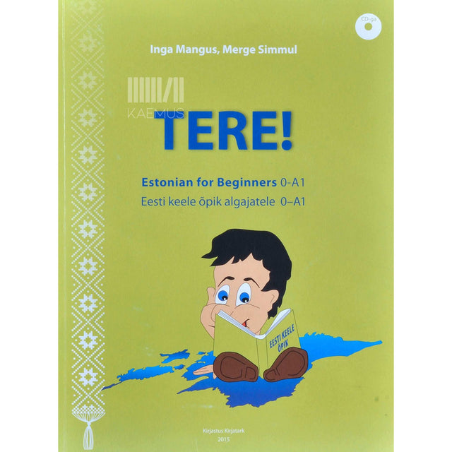 Inga Mangus - Tere! Eesti keele õpik algajatele 0 - A1