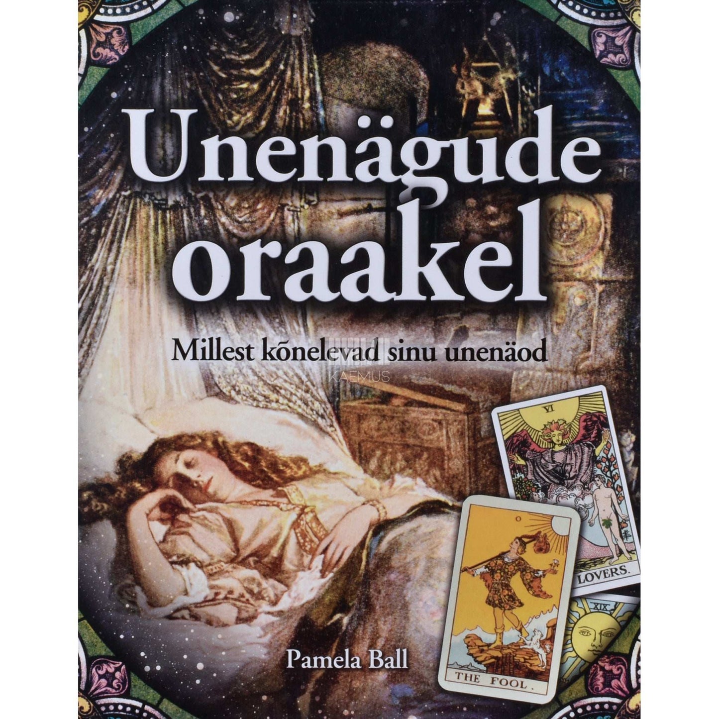 Pamela Ball - Unenägude oraakel