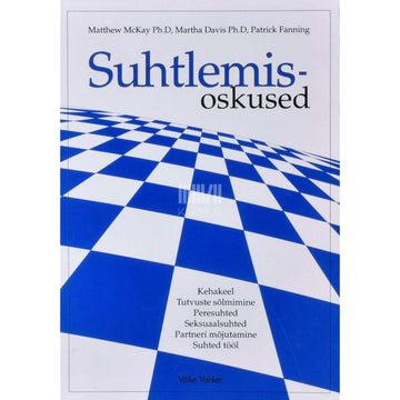 Martha Davis, Patrick Fanning, Matthew McKay - Suhtlemisoskused
