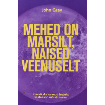 John Gray - Mehed on Marsilt, naised Veenuselt