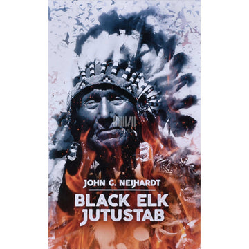 John G. Neihardt - Black Elk jutustab