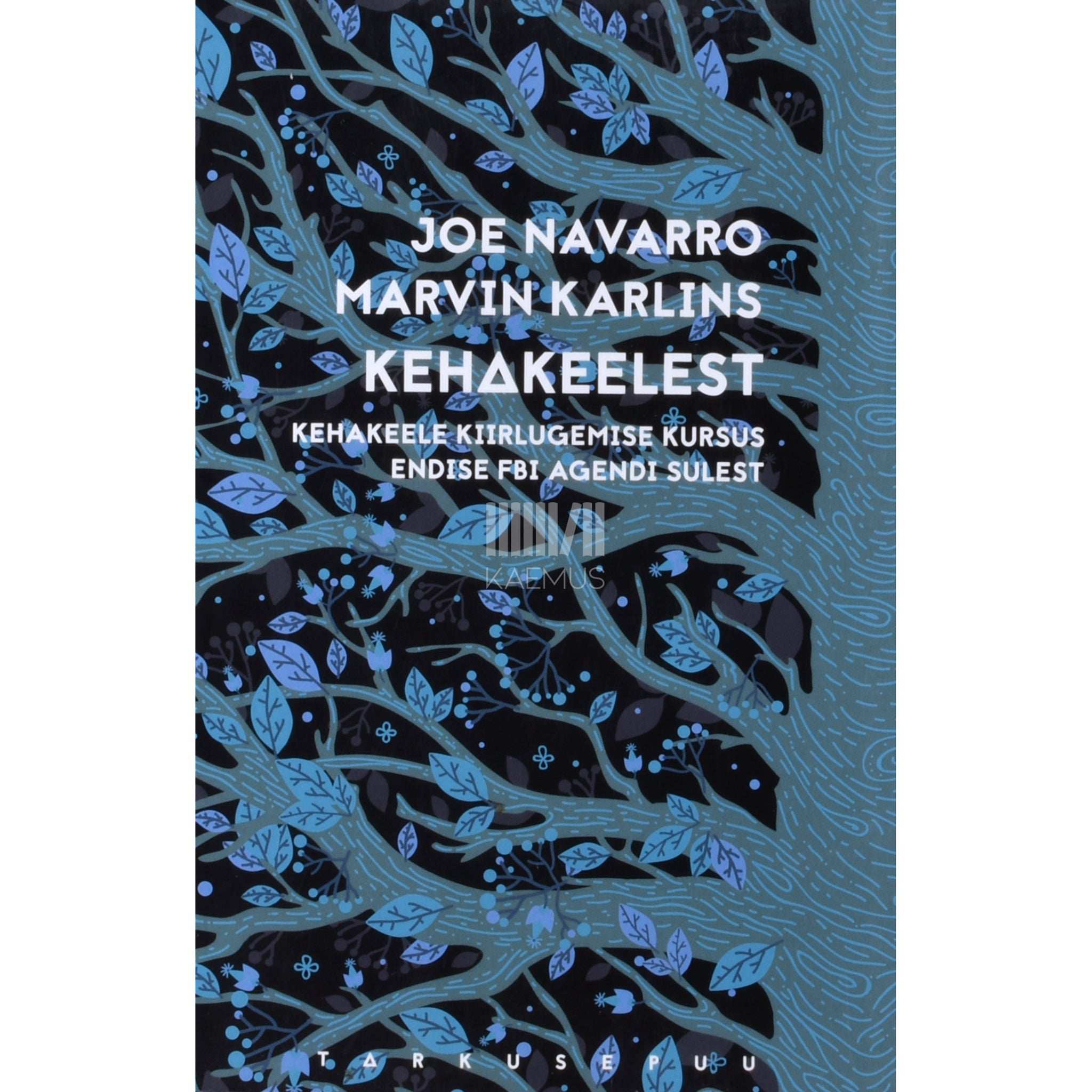 Marvin Karlins, Joe Navarro Kehakeelest