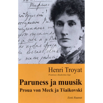 Henri Troyat - Paruness ja muusik