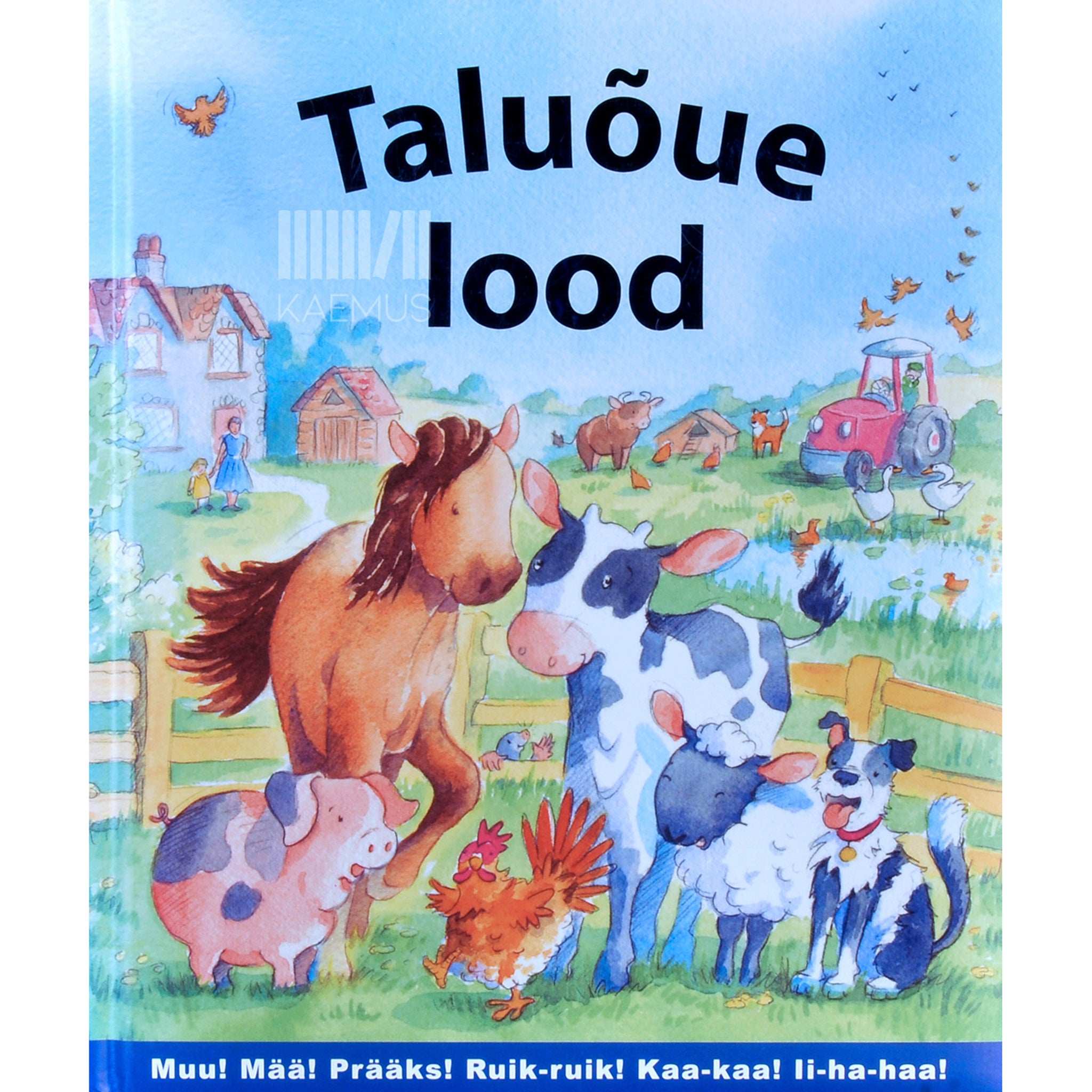 ... Taluõue lood