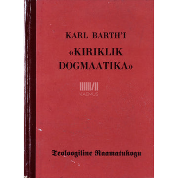 Karl Barth'i "Kiriklik dogmaatika"
