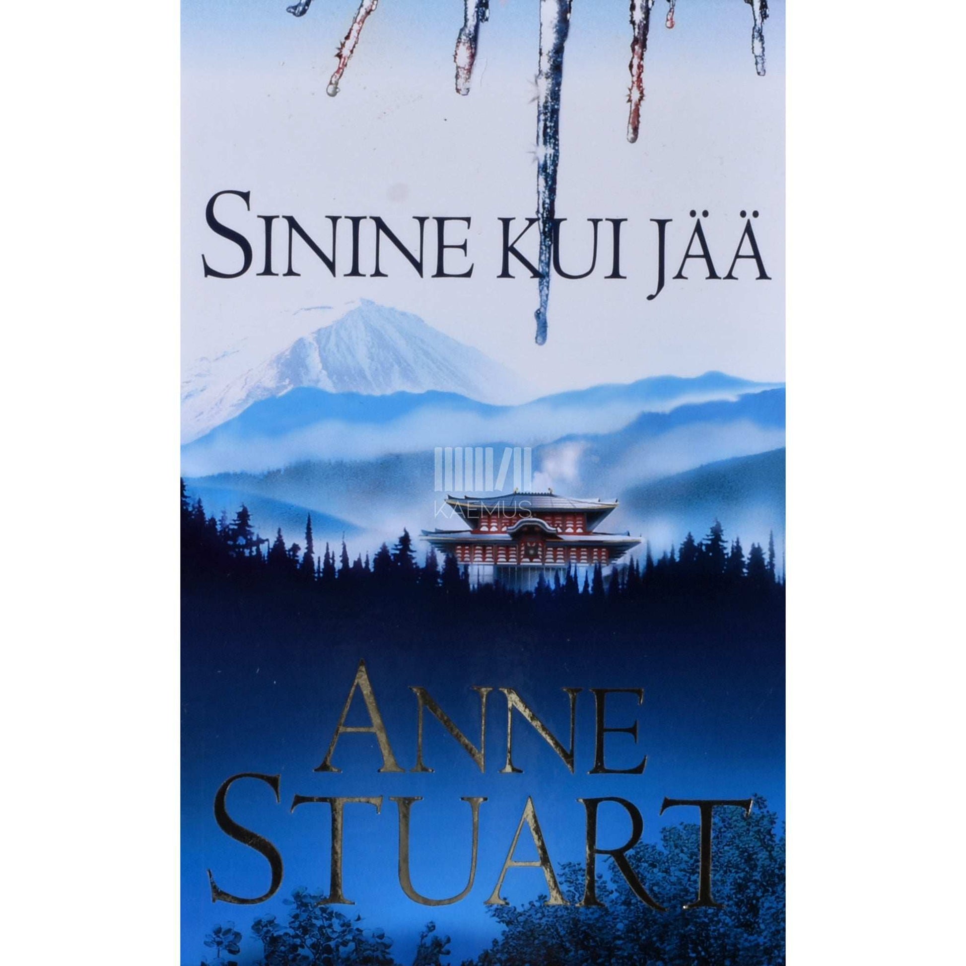 Anne Stuart - Sinine kui jää