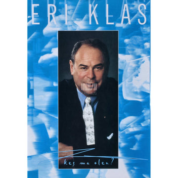 Eri Klas - Kes ma olen?