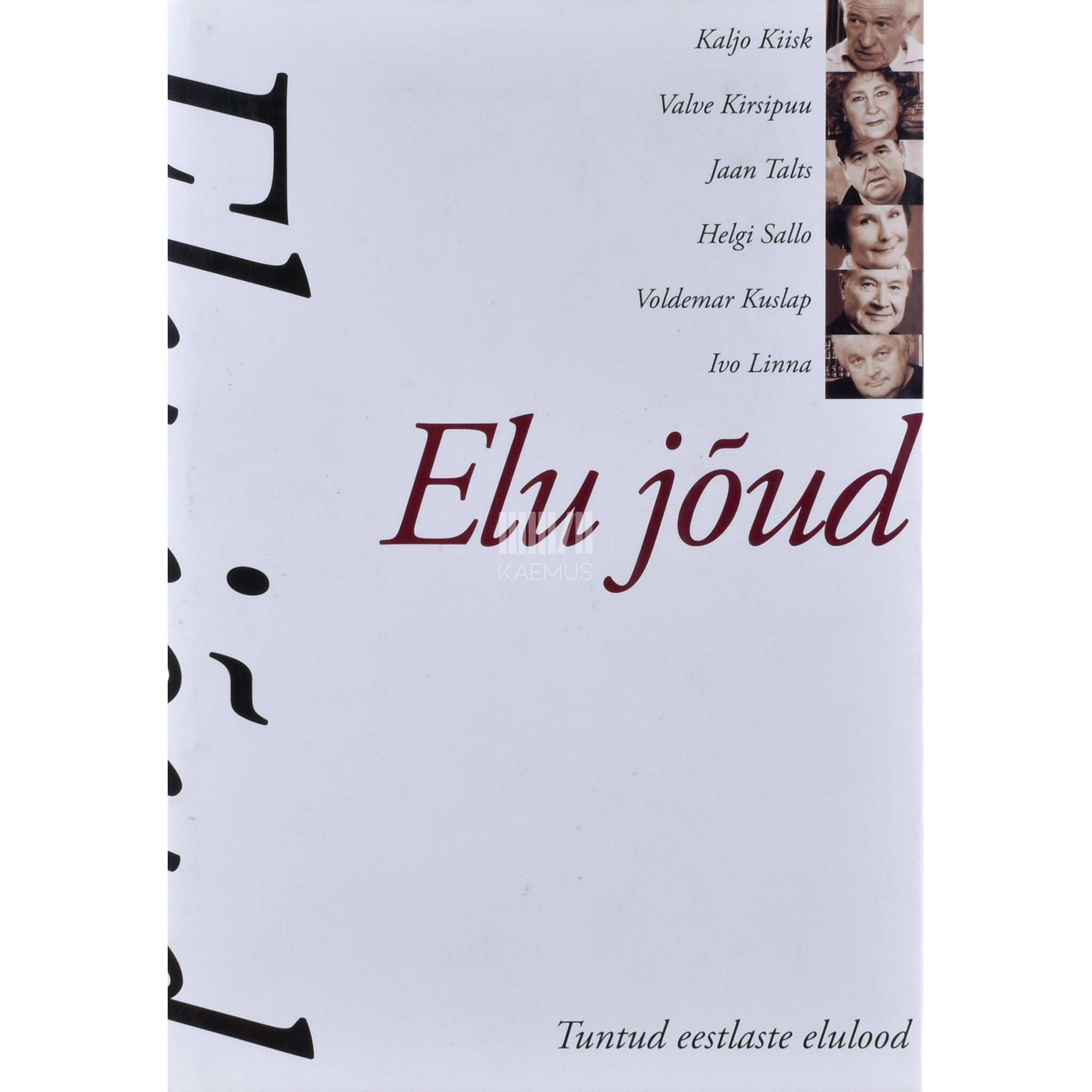 Enno Tammer Elu jõud