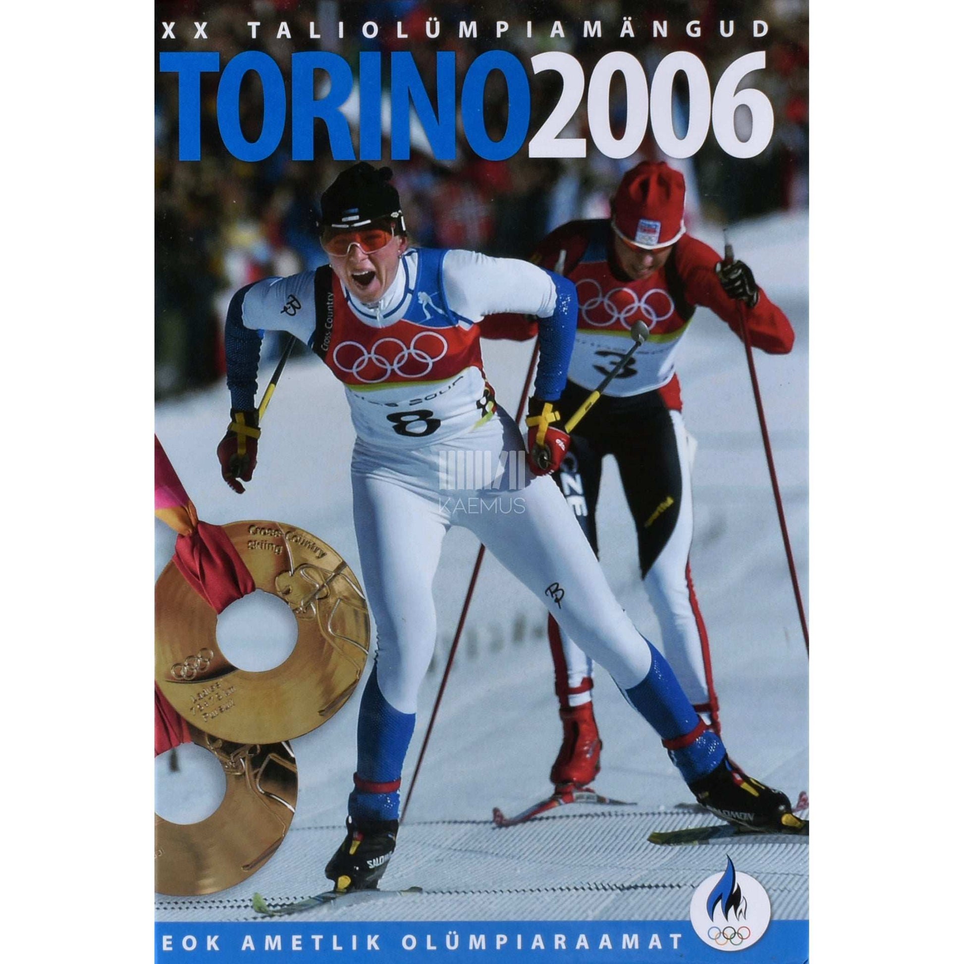 Kaemus - Torino 2006. 2006 XX taliolümpiamängud