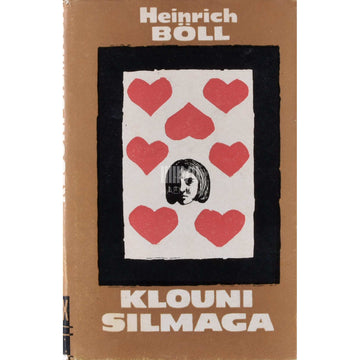 Heinrich Böll - Klouni silmaga