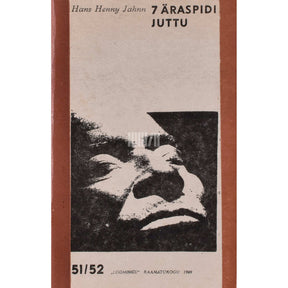 Hans Henny Jahnn 7 äraspidi juttu. Sõnakunsti üksildumine