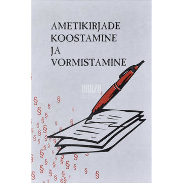Kaemus - Ametikirjade koostamine ja vormistamine