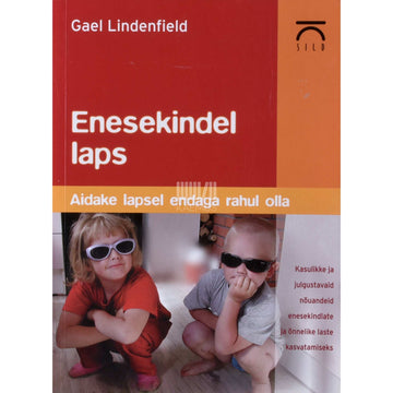 Gael Lindenfield - Enesekindel laps
