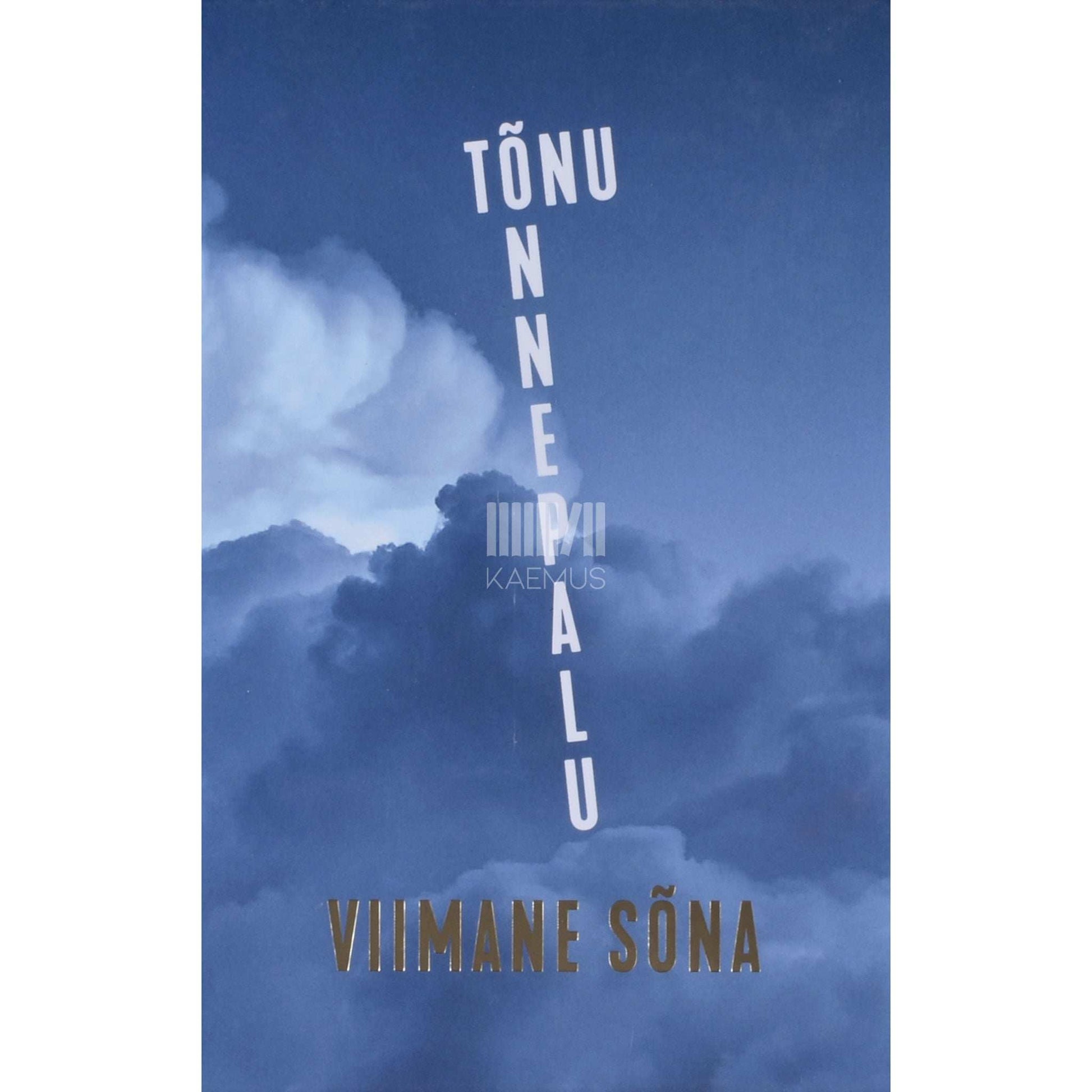 Tõnu Õnnepalu - Viimane sõna