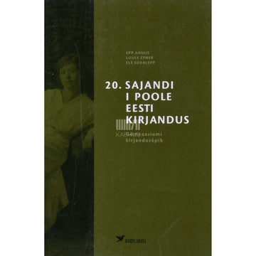 Kaemus - 20. sajandi I poole eesti kirjandus