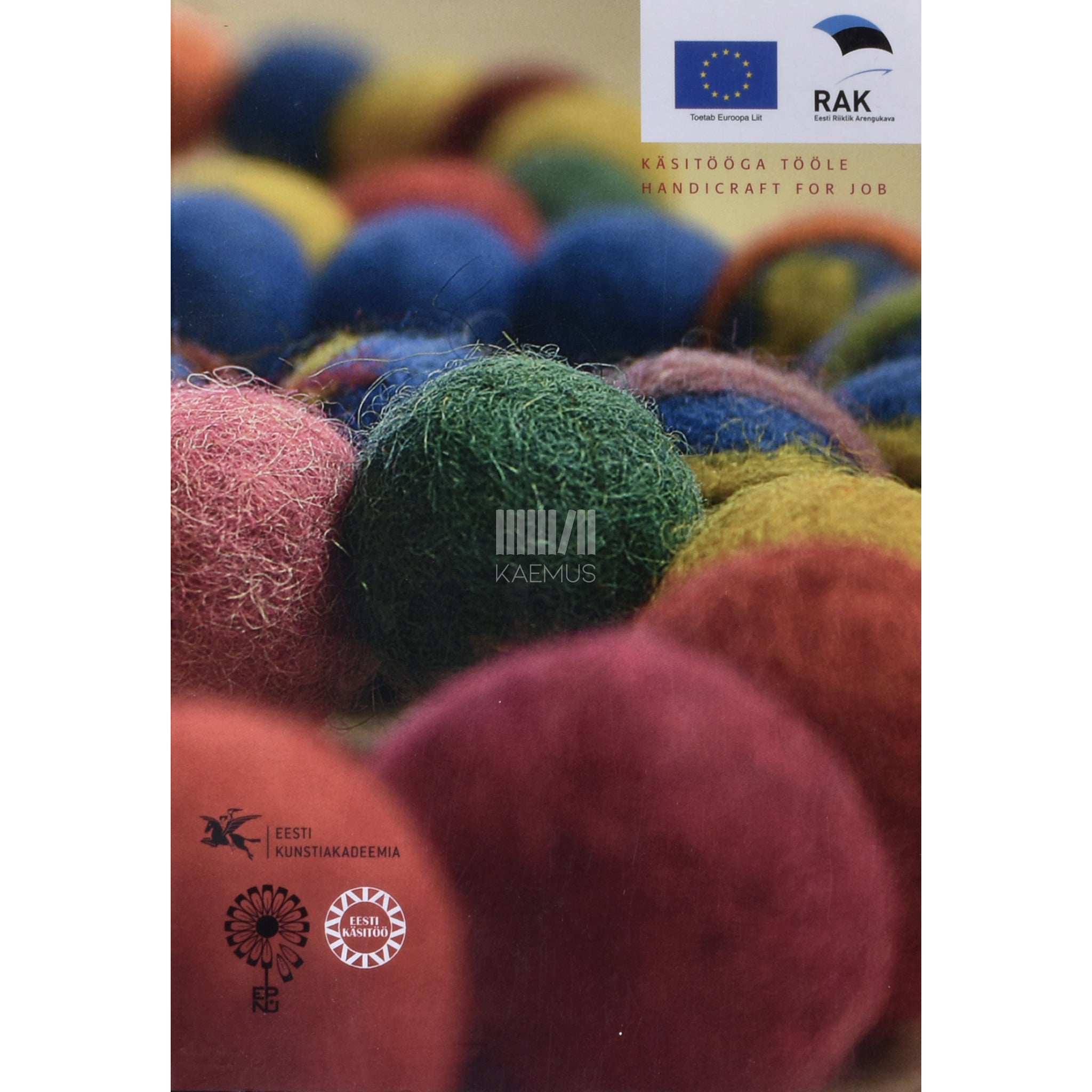 ... Käsitööga tööle 1. osa