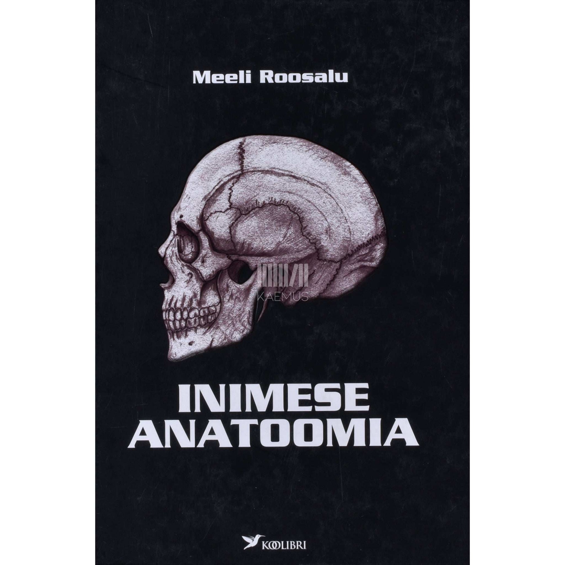 Meeli Roosalu - Inimese anatoomia