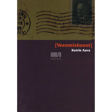 Katrin Aava - Veenmiskunst