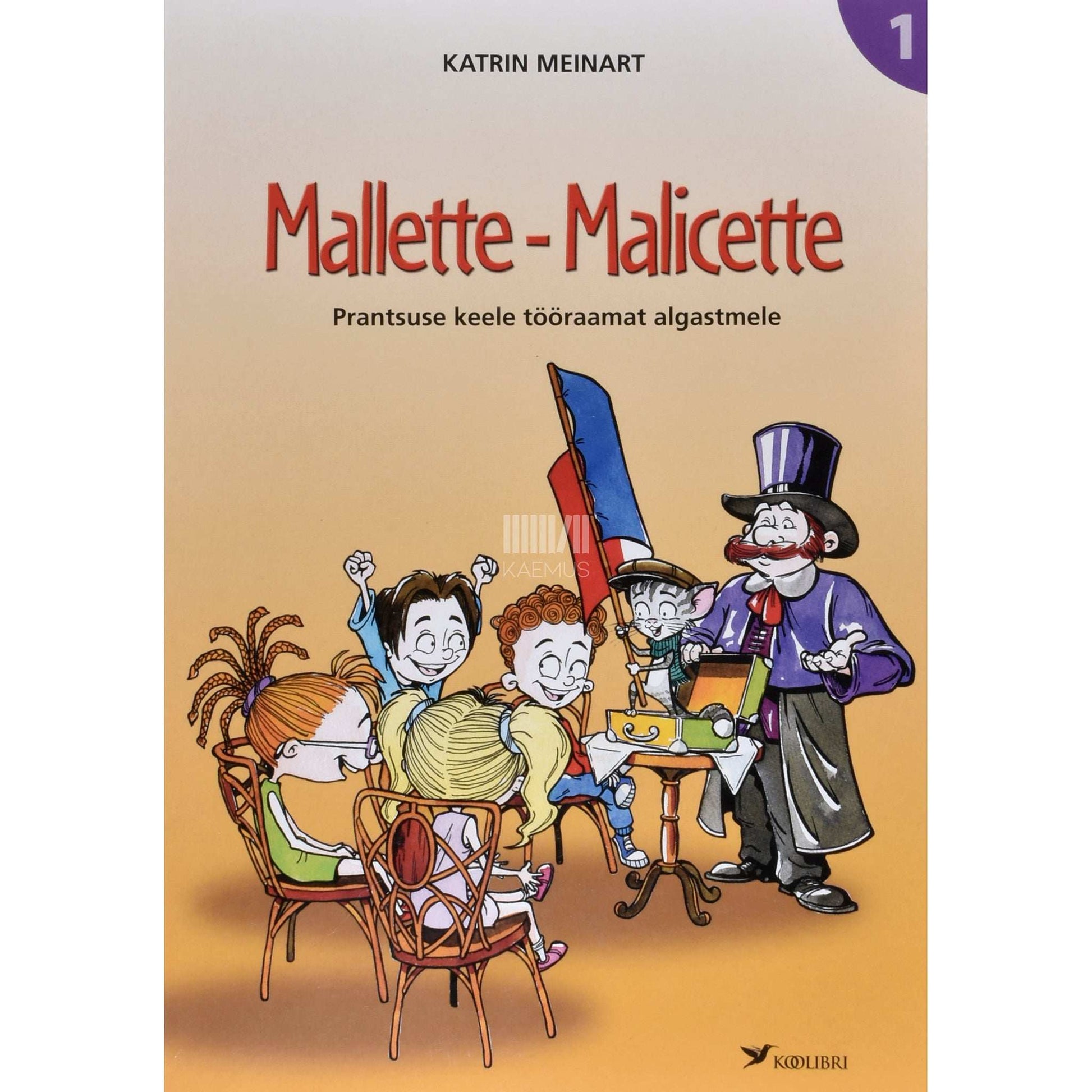 Katrin Meinart - Mallette-Malicette 1. osa