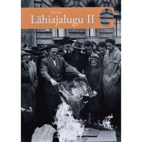 Mart Laar Lähiajalugu. Õpik gümnaasiumile 2. osa