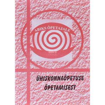 Kaemus - Ühiskonnaõpetuse õpetamisest