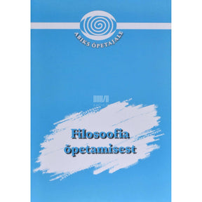 ... Filosoofia õpetamisest